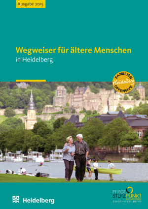 Wegweiser für Senioren Stadt Heidelberg 2015