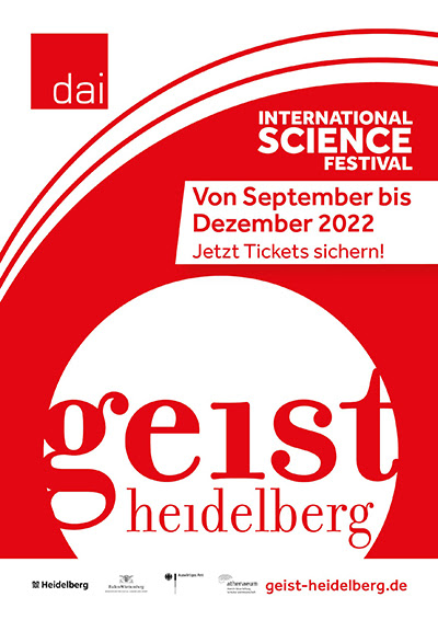 Heidelberg – International Science Festival “Geist Heidelberg” DAI! Renommierte Persönlichkeiten thematisieren aktuelle Fragen der Zeit