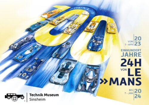 Sinsheim – Einhundert Jahre 24h von Le Mans – Neue Sonderausstellung im Technik Museum Sinsheim