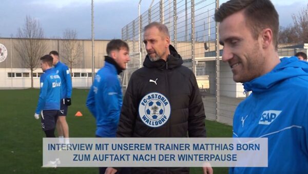 Interview mit FC Astoria Walldorf Cheftrainer Matthias Born zum Wiederauftakt der Regionalliga nach der Winterpause (+VIDEO)